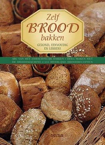 Zelf brood bakken - A. Eckert 9789044709933, Verzenden, Zo goed als nieuw, A. Eckert