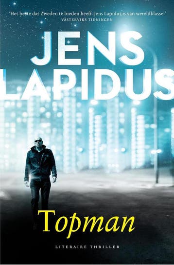 Topman / Stockholm underground / 3 - Jens Lapidus, Boeken, Verzenden, Zo goed als nieuw, Jens Lapidus