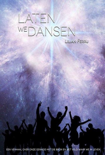 Laten we dansen - Lilian Ferru 9789492247742, Boeken, Verzenden, Zo goed als nieuw, Lilian Ferru