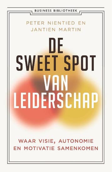 De sweet spot van leiderschap 9789047015840, Verzenden, Zo goed als nieuw