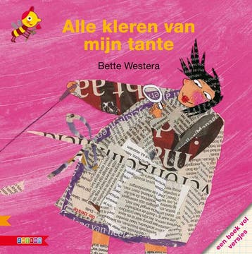 Alle kleren van mijn tante / Veilig leren lezen, Verzenden, Gelezen, Bette Westera