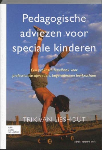 9789031362837 Pedagogische adviezen voor speciale kinderen, Boeken, Verzenden, Zo goed als nieuw, Trix van Lieshout