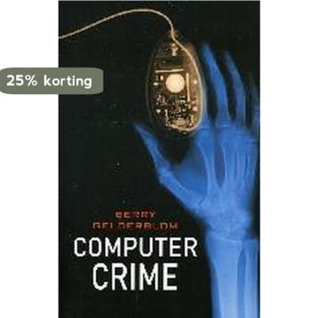 Computercrime - B. Gelderblom 9789043008389, Verzenden, Gelezen, B. Gelderblom