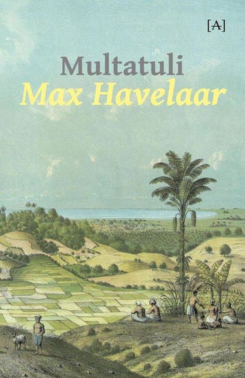 9789491618529 Max Havelaar Multatuli, Verzenden, Nieuw, Multatuli