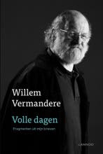 Volle dagen 9789401424080 Willem Vermandere, Verzenden, Zo goed als nieuw, Willem Vermandere