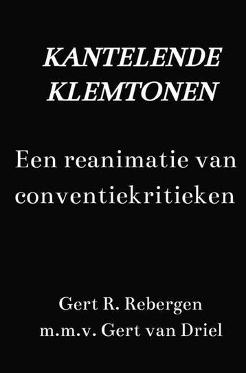9789465204178 Kantelende klemtonen Gert R. Rebergen, Verzenden, Nieuw, Gert R. Rebergen