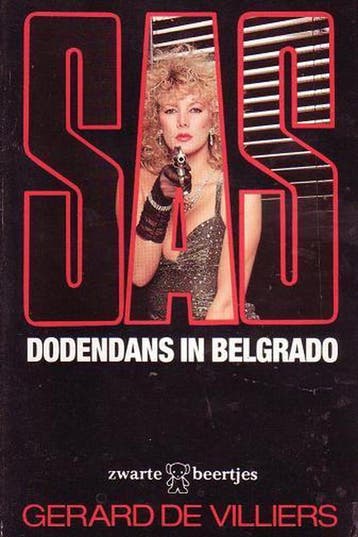 Dodendans in Belgrado / SAS / 82 - Gérard de Villiers, Verzenden, Gelezen, Gérard de Villiers