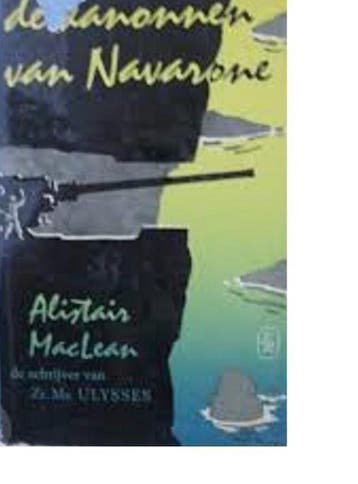 De kanonnen van Navarone - Alistair MacLean 9789022535561, Verzenden, Gelezen, Alistair MacLean