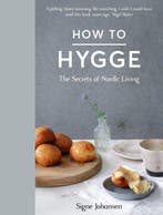 How To Hygge 9781509834860 Signe Johansen, Verzenden, Zo goed als nieuw, Signe Johansen