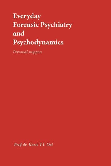 Everyday Psychiatry and Psychodynamics Personal Snippets, Verzenden, Gelezen, Karel Oei