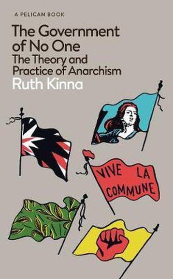 The Government of No One - Ruth Kinna 9780241396551, Verzenden, Gelezen, Ruth Kinna