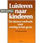 LUISTEREN NAAR KINDEREN 9789051210828 Thomas Gordon, Boeken, Verzenden, Gelezen, Thomas Gordon