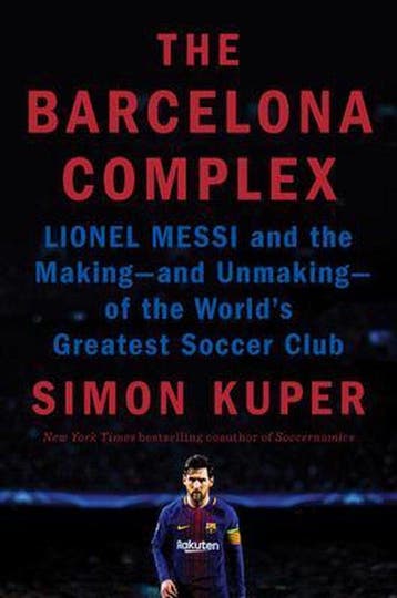 The Barcelona Complex - Simon Kuper 9780593297711, Boeken, Verzenden, Gelezen, Simon Kuper
