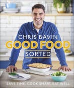 9780241371008 Good Food, Sorted | Tweedehands, Boeken, Verzenden, Zo goed als nieuw, Chris Bavin