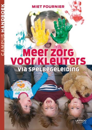 Meer zorg voor kleuters / Campus handboek - Miet Fournier, Verzenden, Zo goed als nieuw, Miet Fournier
