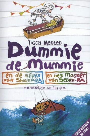 9789000346752 Dummie de Mummie en de sfinx van Shakaba / ..., Verzenden, Zo goed als nieuw, Tosca Menten