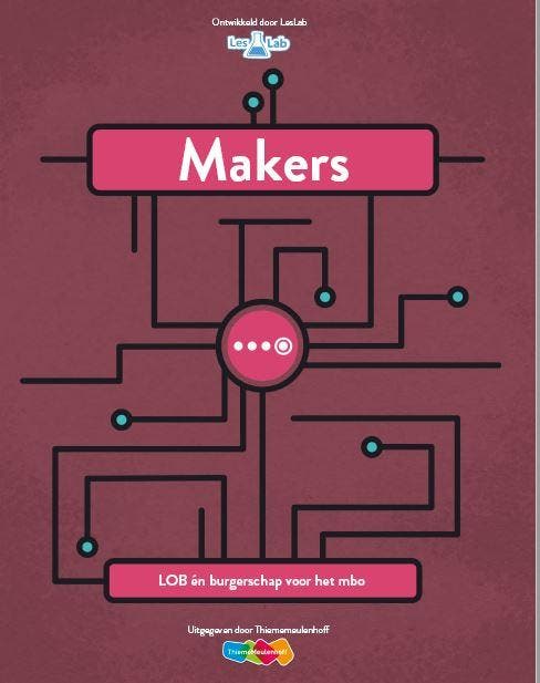 Makers LOB en Burgerschap voor het mbo 9789006211696, Boeken, Schoolboeken, Gelezen, Verzenden