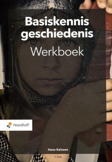 Basiskennis geschiedenis, 9789001734480, Boeken, Studieboeken en Cursussen, Verzenden, Zo goed als nieuw, HBO