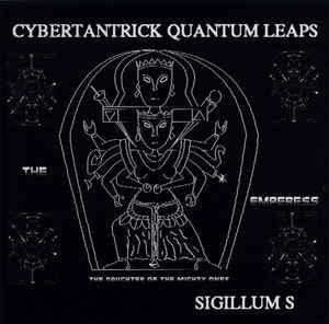 cd - Sigillum S - Cybertantrick Quantum Leaps, Cd's en Dvd's, Verzenden, Zo goed als nieuw