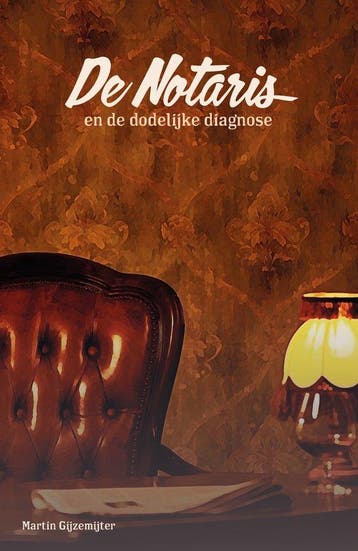 9789083332734 De Notaris 4 - De Notaris 4: en de dodelijk..., Boeken, Verzenden, Nieuw, Martin Gijzemijter