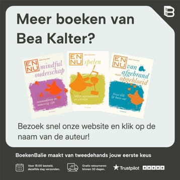En nu ... digitaal detoxen / En nu ... - Bea Kalter, Verzenden, Zo goed als nieuw, Bea Kalter