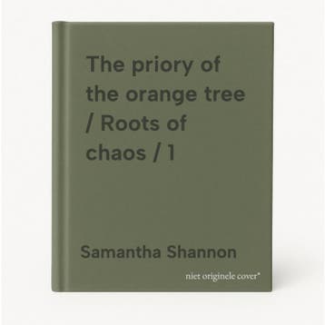The priory of the orange tree / Roots of chaos / 1, Boeken, Verzenden, Gelezen, Samantha Shannon