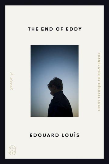 9781250449801 The End of Eddy Edouard Louis, Boeken, Romans, Verzenden, Nieuw, Edouard Louis