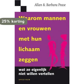 Waarom mannen en vrouwen met hun lichaam zeggen wat ze, Verzenden, Gelezen, Allan Pease