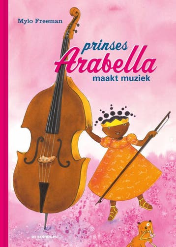 Prinses Arabella Maakt Muziek | Mylo Freeman | Nieuw, Ophalen of Verzenden, Nieuw, Mylo Freeman