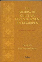 De Arabische cultuur leren kennen en begrijpen 9789024382538, Boeken, Verzenden, Gelezen, M.K. Nydell