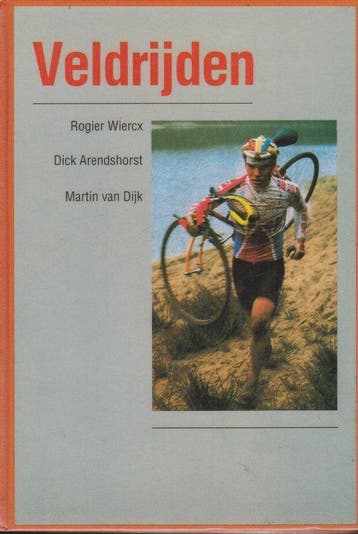 Veldrijden - Wiercx, Verzenden, Gelezen