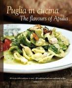 9788895218199 Puglia in Cucina | Tweedehands, Boeken, Verzenden, Zo goed als nieuw, William Dello Russo