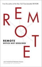 Remote Office Not Required 9780091954673 Jason Fried, Verzenden, Zo goed als nieuw, Jason Fried