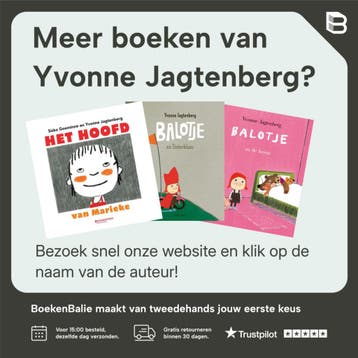 Balotje is jaloers - Yvonne Jagtenberg 9789025864958, Boeken, Verzenden, Zo goed als nieuw, Yvonne Jagtenberg