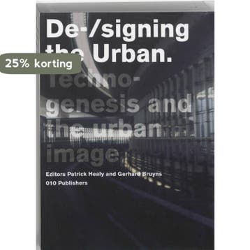 De-/signing the Urban / Delft School of Design Series on, Verzenden, Zo goed als nieuw