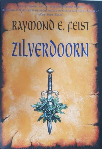 Zilverdoorn - Raymond E. Feist 9789029068284, Boeken, Verzenden, Zo goed als nieuw, Raymond E. Feist
