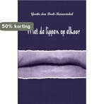 Met de lippen op elkaar 9789462663244, Verzenden, Gelezen, Yvette Den Brok-Rouwendal
