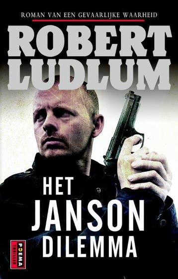 Het Janson dilemma / Paul Janson / 1 - Robert Ludlum, Verzenden, Zo goed als nieuw, Robert Ludlum