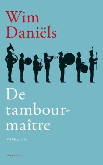 De tambour-maître (9789400407916, Wim Daniëls), Verzenden, Nieuw