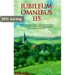 Jubileumomnibus 115 9789020516005 Hansa de Groot-Cante, Verzenden, Gelezen, Hansa de Groot-Cante
