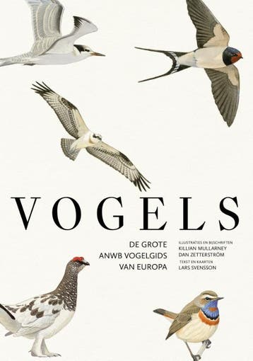 Vogels | Lars Svensson; Killian Mullarney; Dan Zetterström, Ophalen of Verzenden, Nieuw, Lars Svensson; Killian Mullarney; Dan Zetterström