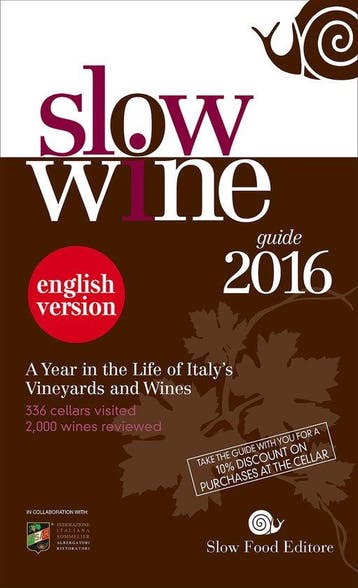 Slow Wine 2016 - Slow Wine 2016, Boeken, Ophalen of Verzenden, Nieuw