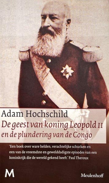 De geest van koning Leopold II en de plundering van Congo -, Boeken, Verzenden, Gelezen, Adam Hochschild
