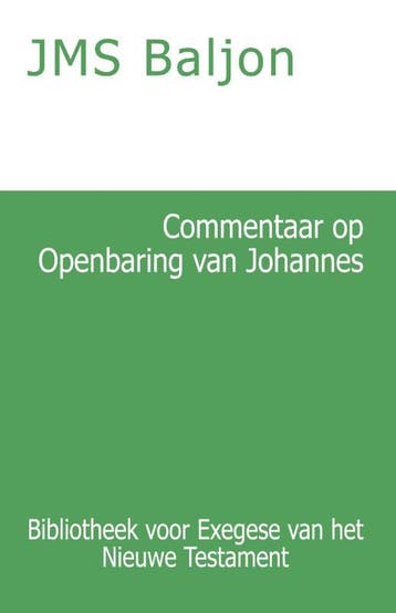 Commentaar Op De Openbaring Van Johannes | J.M.S. Baljon, Ophalen of Verzenden, Nieuw, J.M.S. Baljon