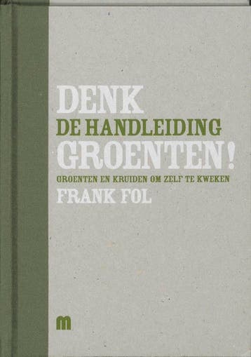 Denk groenten box / De handleiding / Denk groenten Frank Fol, Verzenden, Zo goed als nieuw, Frank Fol