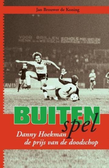 Buitenspel - J. Brouwer de Koning 9789077557587, Verzenden, Gelezen, J. Brouwer de Koning