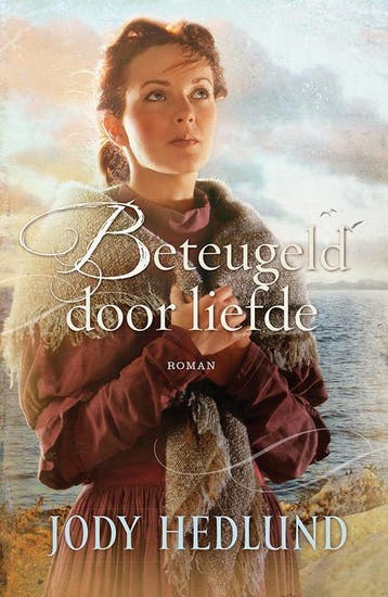 Beteugeld door liefde 9789029723336 Jody Hedlund, Boeken, Verzenden, Gelezen, Jody Hedlund