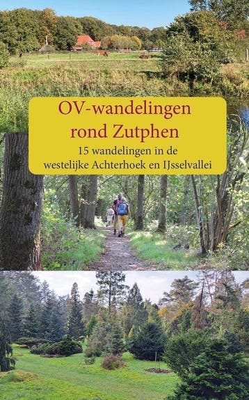 OV-wandelingen rond Zutphen - Dolf Logemann 9789491899560, Verzenden, Zo goed als nieuw, Dolf Logemann
