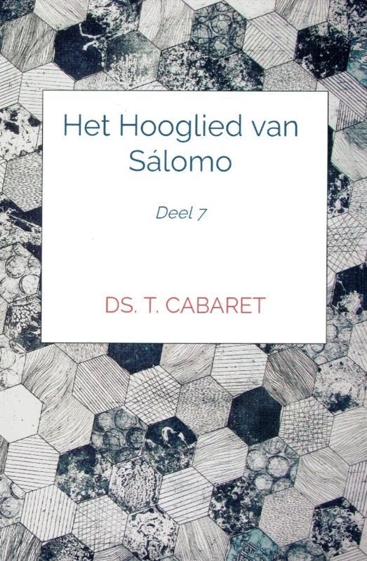 Cabaret, Ds. T.-Het Hooglied van Salomo (deel 7) (nieuw), Boeken, Geschiedenis | Vaderland, Nieuw, Verzenden