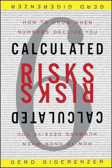 Calculated Risks - Gerd Gigerenzer 9780743254236, Verzenden, Gelezen, Gerd Gigerenzer